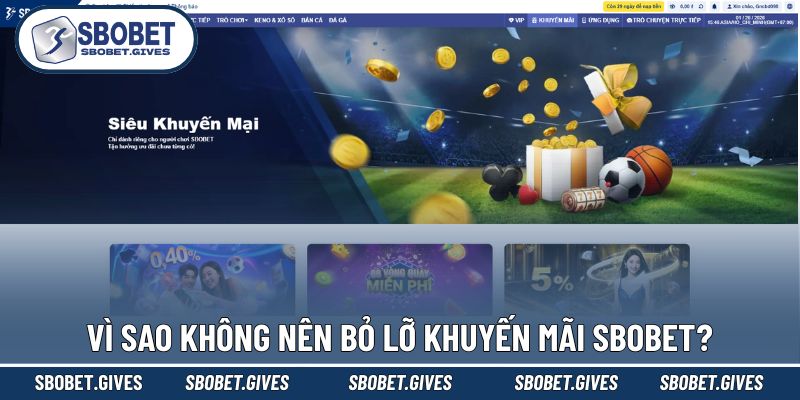 Lợi thế khi tham gia sự kiện khuyến mãi SBOBET